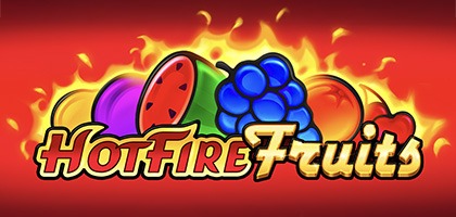 Hot Fire Fruits