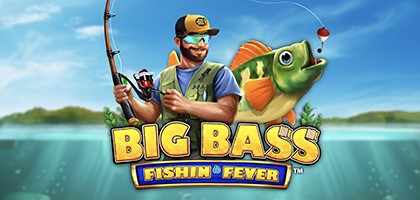 Big Bass - Fishin' Fever