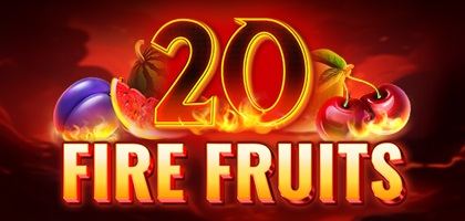 20 Fire Fruits