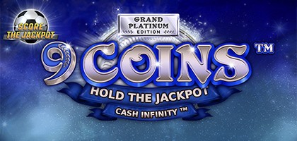 9 Coins™ Grand Platinum Edition Score The Jackpot