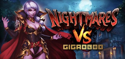 Nightmares vs Gigablox